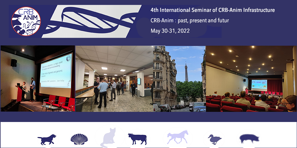 4ème séminaire international du pilier animal "CRB-Anim : passé, présent et futur"